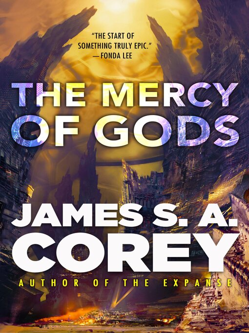Title details for The Mercy of Gods by James S. A. Corey - Wait list